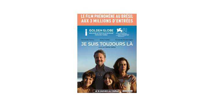 “Je suis toujours là” , film brésilien multi- primé de Walter Salles