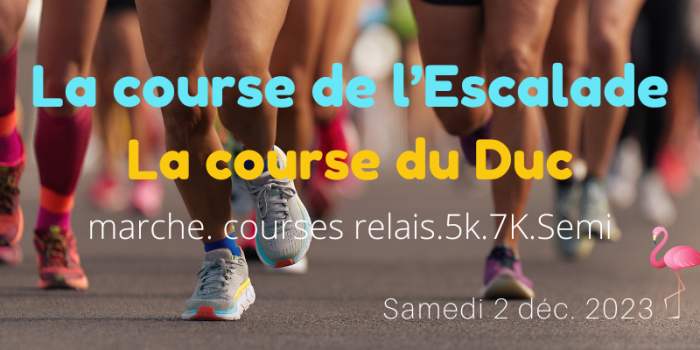 Course de l'Escalade . Course du Duc 2023